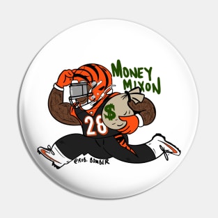 Money Mixon Pin