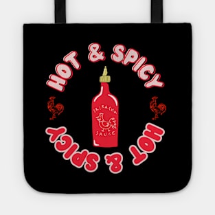 Hot & Spicy Sriracha Tote