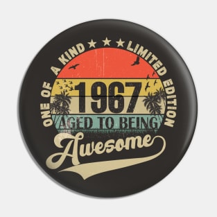 Vintage Year 1967 Pin