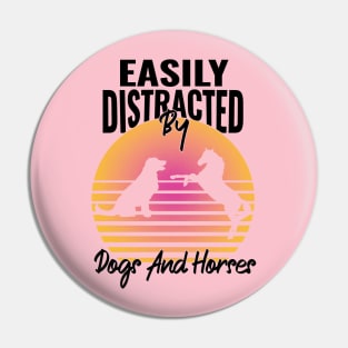 humor sarcastic Doggy dog horse distracted Animal Enthusiast Pin