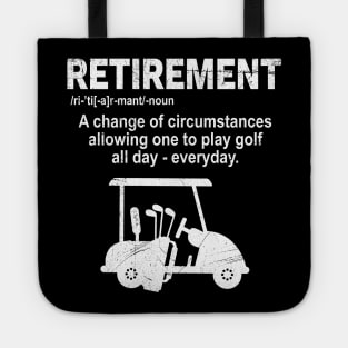 'Retirement Meaning Golfing' Funny Retirement Gift Tote