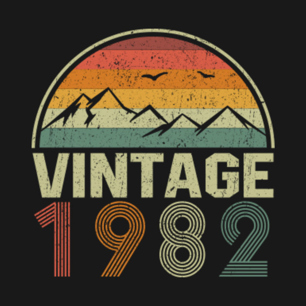 Download Classic Vintage 1982 Birthday Gift Idea - 1982 - T-Shirt ...