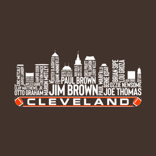 Cleveland Football Team All Time Legends, Cleveland City Skyline T-Shirt