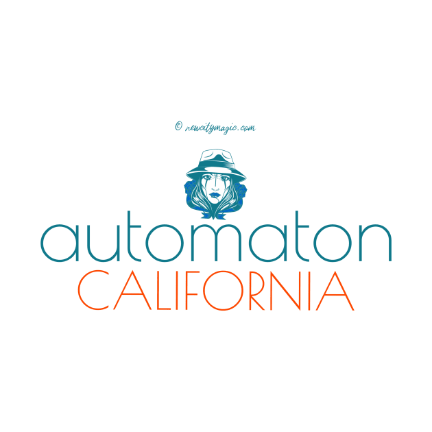 Automaton California by LeftBrainExpress