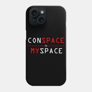 ConSpace is MySpace Phone Case