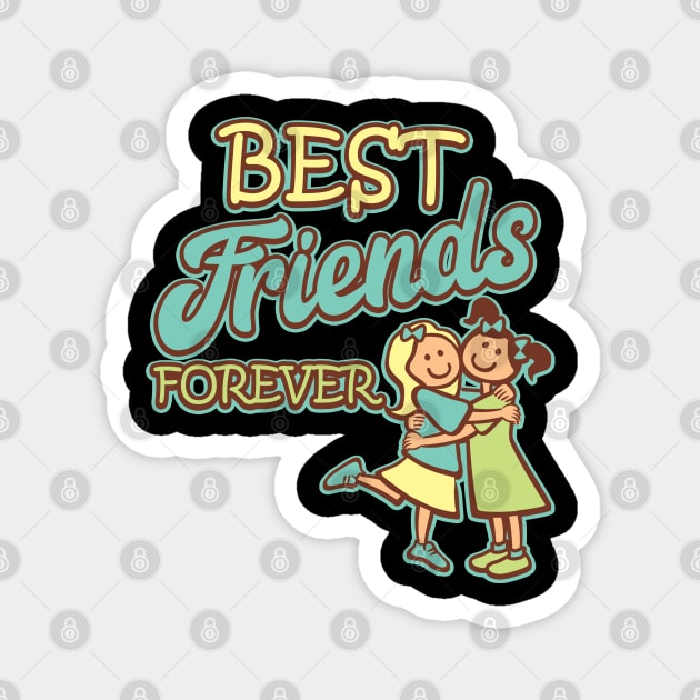 Best friends forever Magnet by Crow Creations