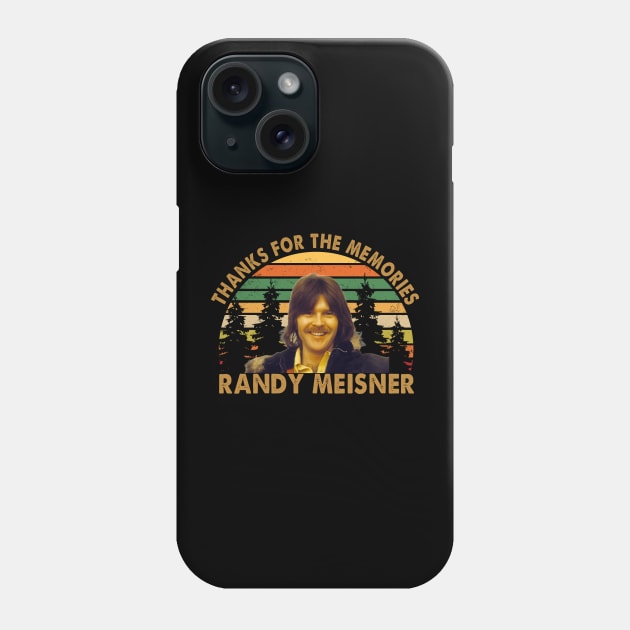 Thanks for the memories Randy Meisner Phone Case by Spit in my face PODCAST