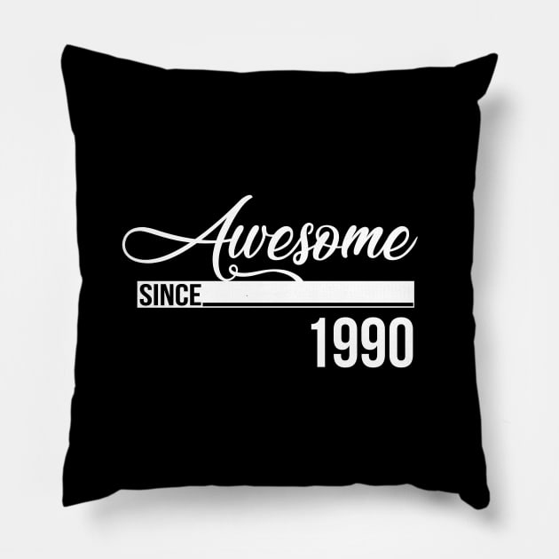 Awesome Since 1990 Pillow by ACGraphics