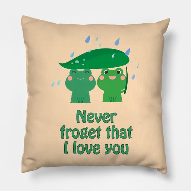 Never froget that I love you - cute & funny frog pun Pillow by punderful_day