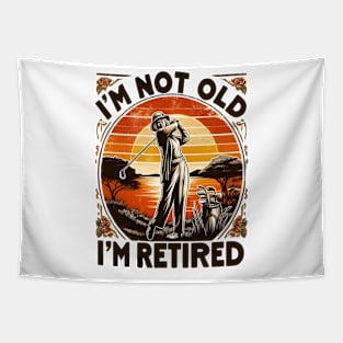 Timeless Retirement Attitude Tee Tapestry