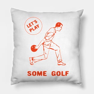 let's play some golf Pillow