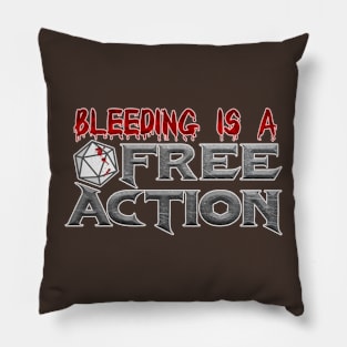 Bleeding is a Free Action! Pillow