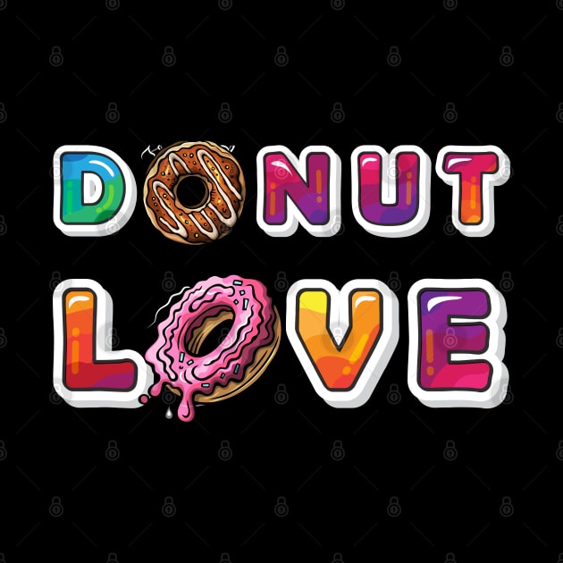 Donut Love You Funny by trendybestgift