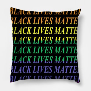 black lives matter..black lives matter Pillow