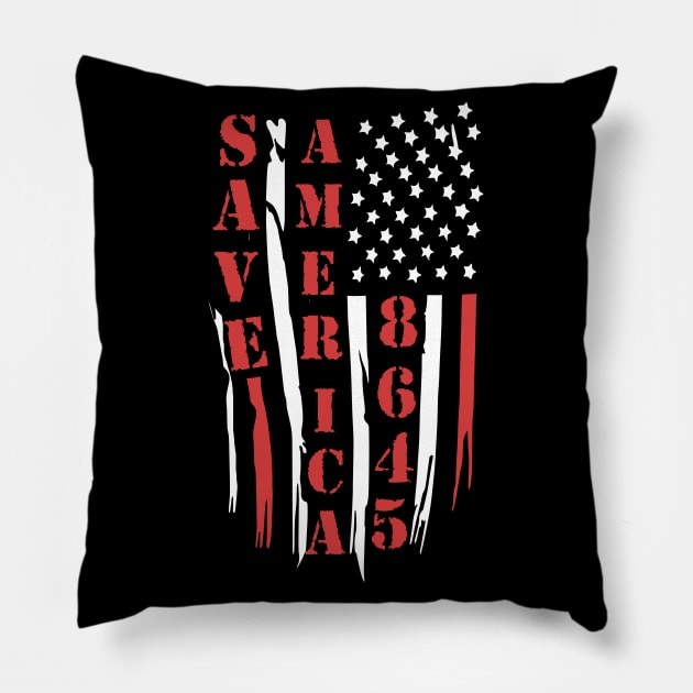 86 45 Anti trump T-Shirt Save America 8645 Impeach Trump Pillow by Lones Eiless