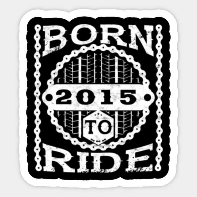 Born Ride Geburtstag Biker Tshirt Biker Sticker Teepublic
