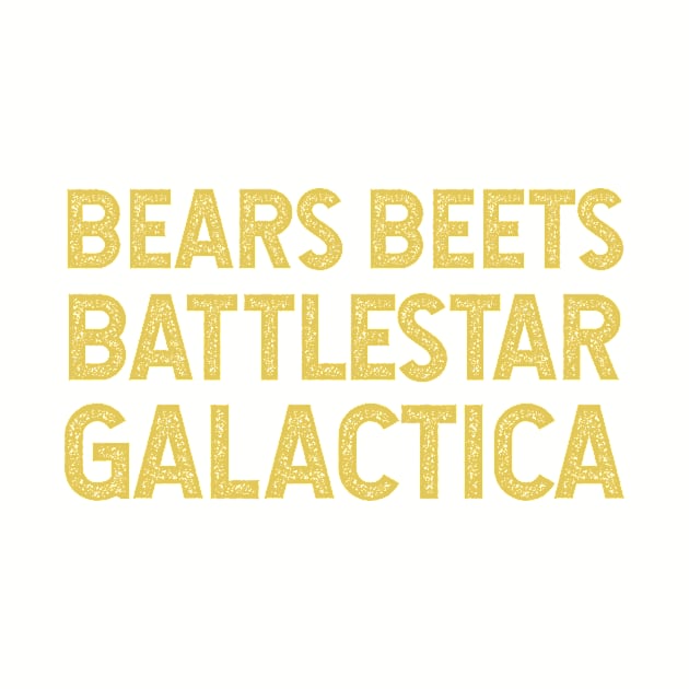 Bears Beets Battlestar Galactica by christinamedeirosdesigns