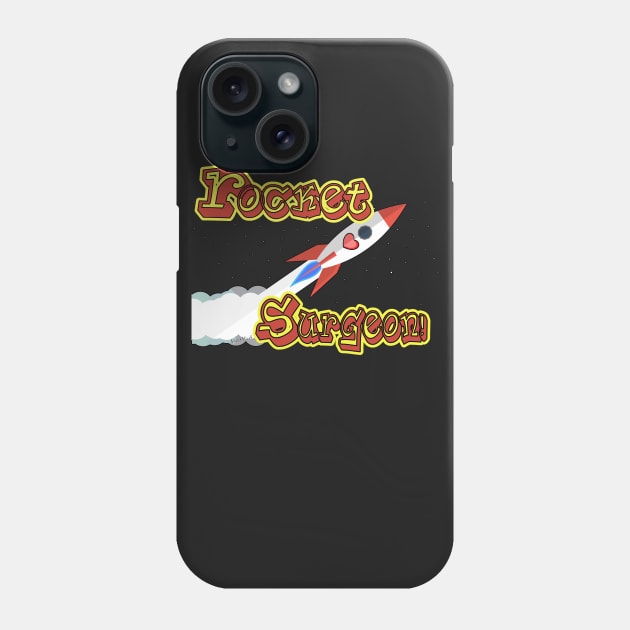 Rocket Surgeon to the Rescue! Phone Case by vivachas