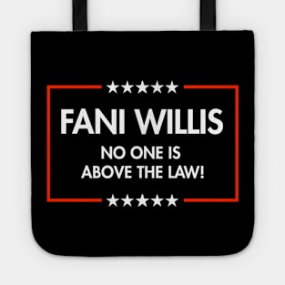 Fani Willis - No One is Above the Law (black) Tote