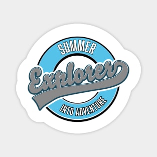 Summer Explore into Adventure Magnet