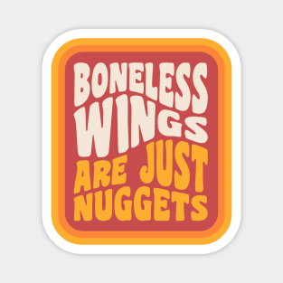 Boneless Wings Are Just Chicken Nuggets Buffalo NY Magnet