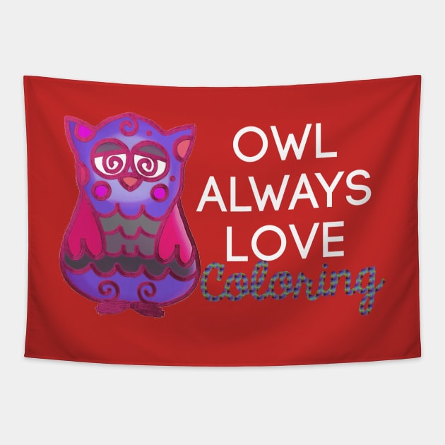 Owl Always Love Coloring Tapestry by StyledBySage