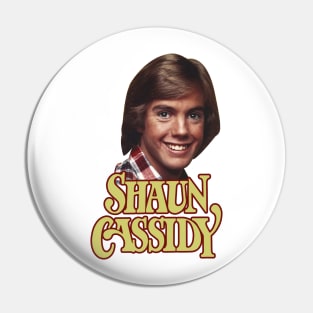 Shaun Cassidy 70s Style Pin