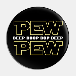 Pew Pew Pin