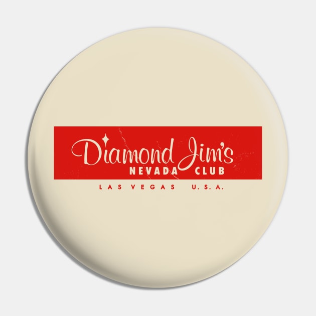 Retro Vintage Diamond Jim's Nevada Club Las Vegas Pin by StudioPM71