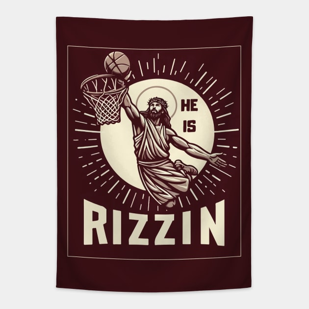 He Is Rizzin Funny Basketball Retro Jesus Christ Tapestry by TomFrontierArt