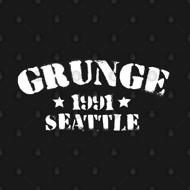 Disover Grunge 1991 seattle - Grunge - T-Shirt