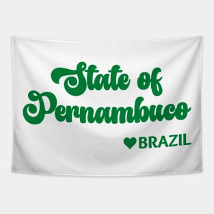 State of Pernambuco: Eu amo o Brasil - I love Brazil Tapestry