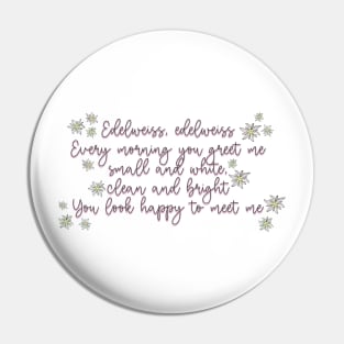 Sound of Music Edelweiss Lyrics Pin