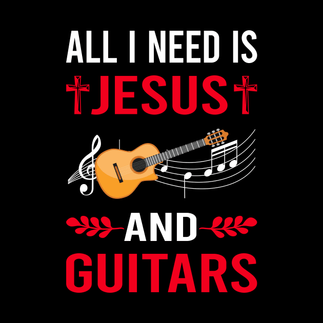 I Need Jesus And Guitar Guitarist by Good Day