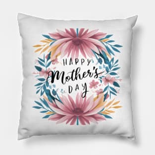 HAPPY MOTHER DAY Pillow