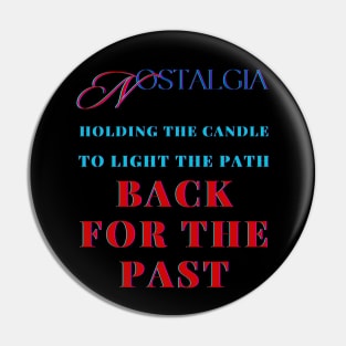 THE FLAME OF THE PAST! Pin