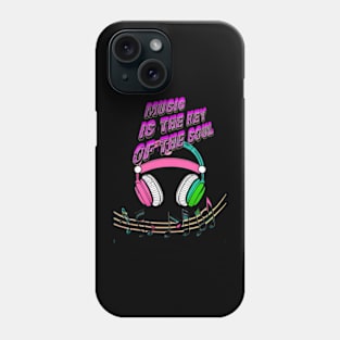 Music is the Key of the Soul Phone Case