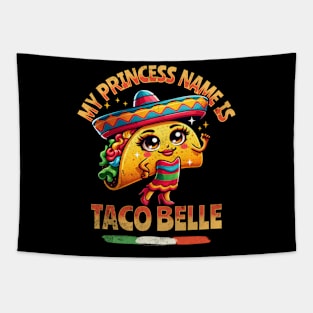 My Princess Is Taco Belle - Food Tapestry