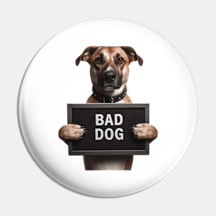 Photo Jail Mugshot of Bad Dog Pin