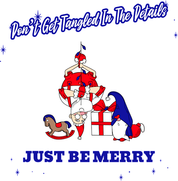 “Don’t Get Tangled In The Details— Just Be Merry” Upside Down Santa With Facepalming Elf Kids T-Shirt by Tickle Shark Designs