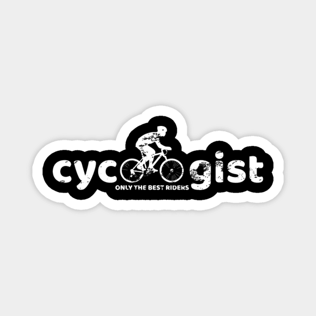 Cycologist Only The Best Riders Magnet by SnugFarm