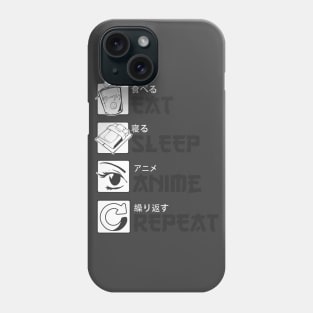 Eat Sleep Anime Repeat Black Phone Case