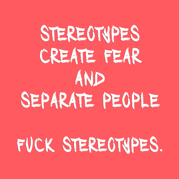 Fuck Stereotypes 2 by Go Ask Alice Psychedelic Threads