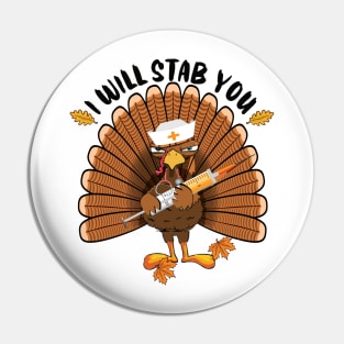 I'll stab you nurse funny thanksgiving gift idea Pin