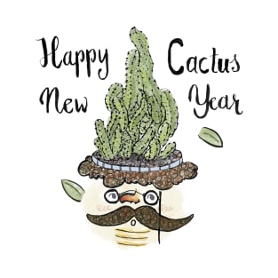 Happy cactus new year (ear fly off) T-Shirt
