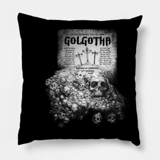 Golgotha Mark 5:19-25 (KJV) Pillow