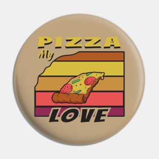 Pizza my love Pin