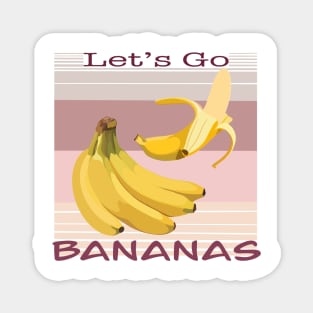 Let's go Bananas Magnet