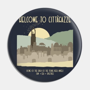 Welcome to Cittàgazze Pin