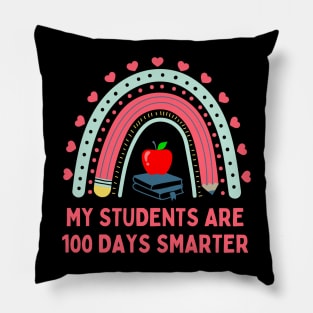 MY STUDENTS ARE 100 DAYS SMARTER CUTE BOHO RAINBOW TEACHERS Pillow